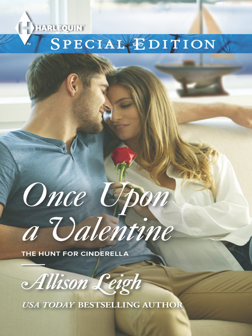 Title details for Once Upon a Valentine by Allison Leigh - Available